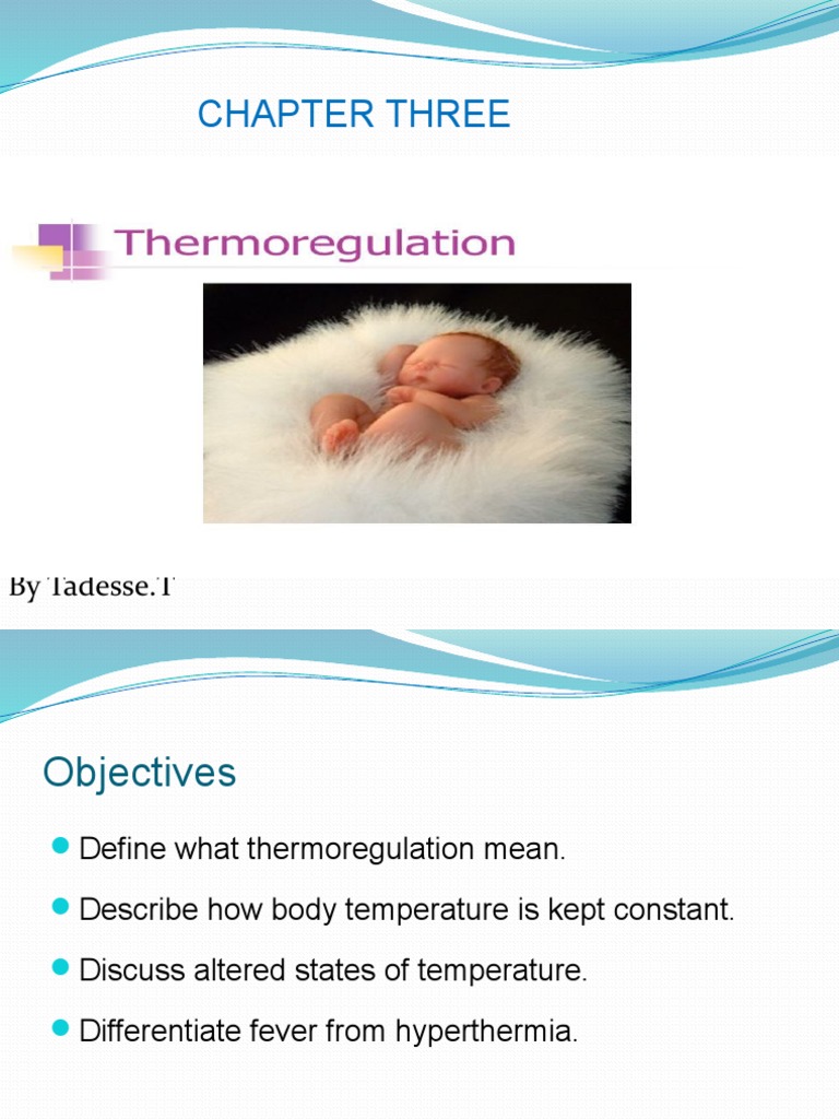 Thermo Regulation Note 2 | PDF | Hyperthermia | Fever