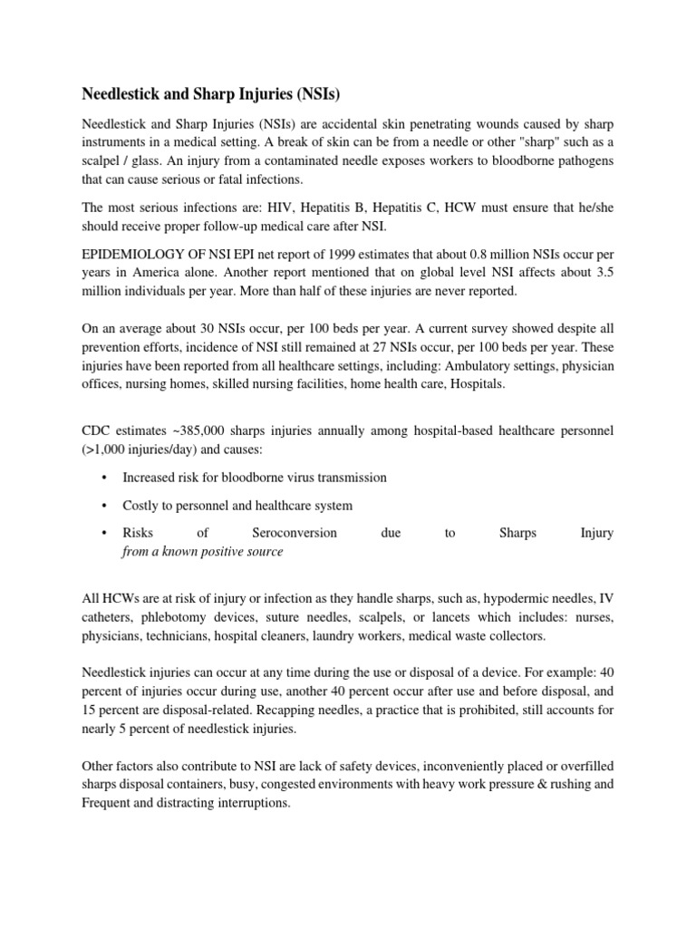 Needlestick and Sharp Injuries (Nsis) From A Known Positive Source