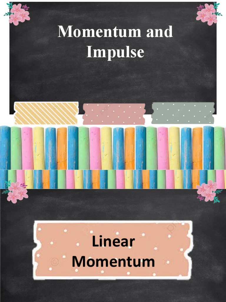 Momentum And Impulse Pdf Momentum Force