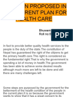 Solution Proposed in The Current Plan For Health Care: Bhuwani Devi BK Roll No:04