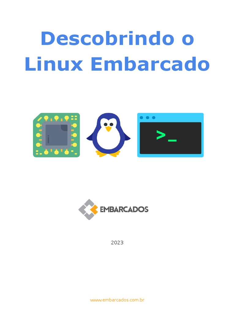 Linux Embarcado: Guia Prático | PDF | Linux | Inicialização (informática)