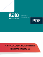 A Psicologia Humanista Fenomenologia