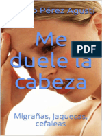 Me Duele La Cabeza - Adolfo Pérez Agustí