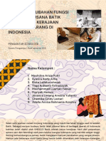 Analisis Perubahan Fungsi Dan Gaya Busana Batik Pada Zaman Kerajaan Hingga Sekarang Di Indonesia