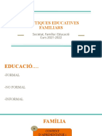 Pràctiques Educatives Familiars: Societat, Família I Educació Curs 2021-2022