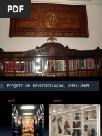 Revitalização do Museu Histórico Prof. Carlos da Silva Lacaz