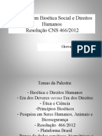 Educação em Bioética Social - CNS 466.2012