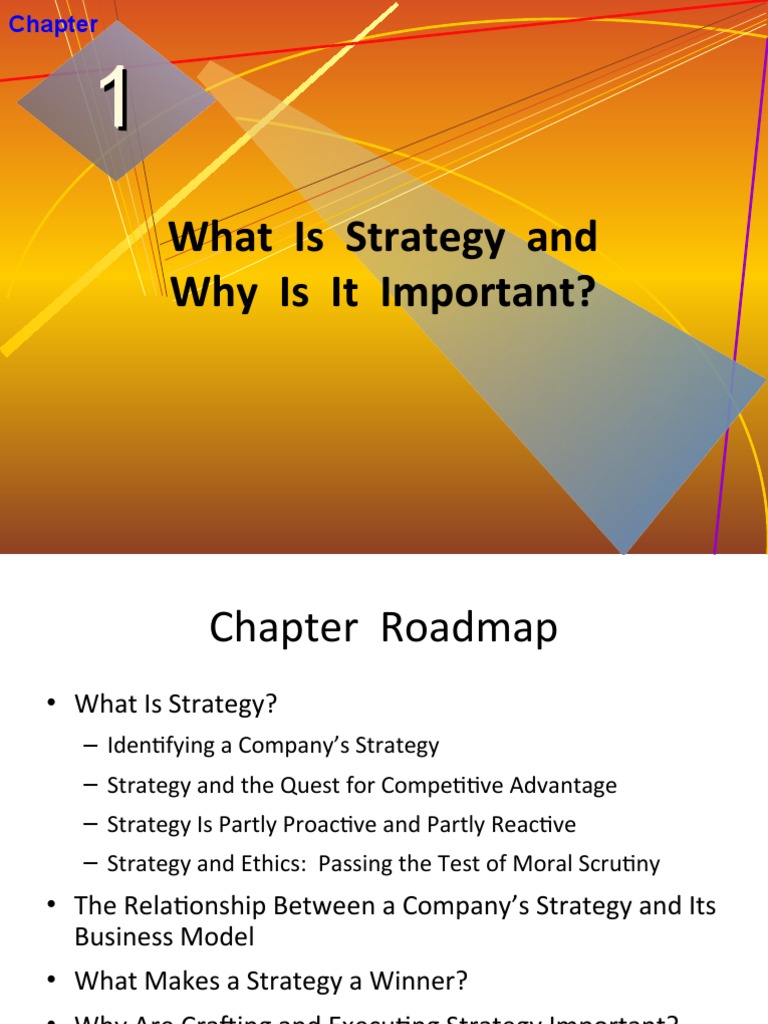 CH 1 What Is Strategy and Why It Is Important | PDF | Strategic