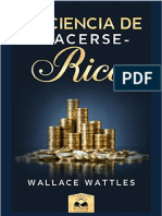 La Ciencia de Hacerse Rico Wallace Wattles