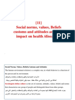 Social Norms, Values, Beliefs Customs and Attitudes and Their Impact On Health /disease