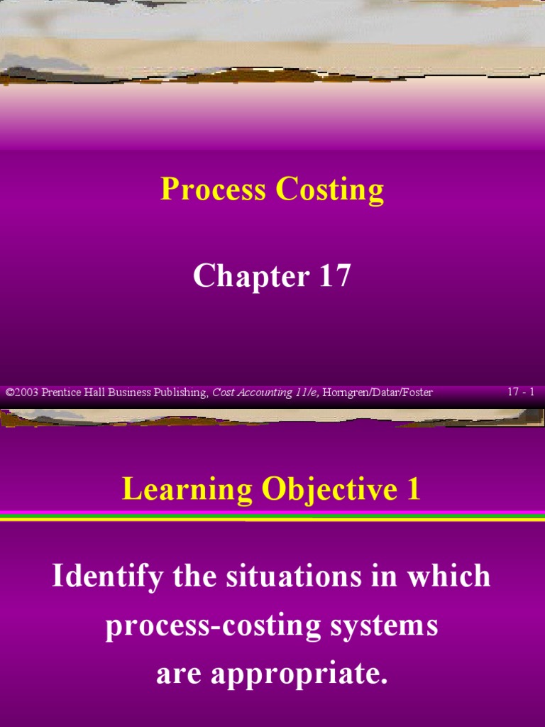 11 ch 17 process costing 6 v pdf cost accounting cost of goods sold