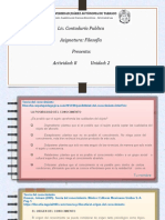 Lic. Contaduría Publica Asignatura: Filosofía Presenta: Actividad: 8 Unidad: 2