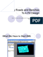 Adding Roads and Benches To A Pit Design
