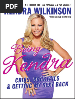 Download Being Kendra by Kendra Wilkinson - Preview 1 by Kendra Wilkinson SN64725541 doc pdf