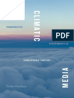 (Elements) Yuriko Furuhata - Climatic Media - Transpacific Experiments in Atmospheric Control-Duke University Press Books (2022)