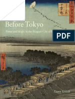 Tokyo Before Tokyo Power and Magic in The Shogun S City of Edo