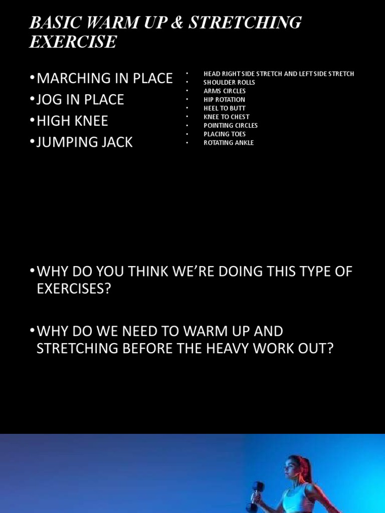Basic Warm Up & Stretching Exercise Marching in Place Jog in Place