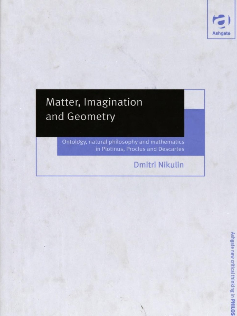 Matter Imagination And Geometry Ontology Natural Philosophy And