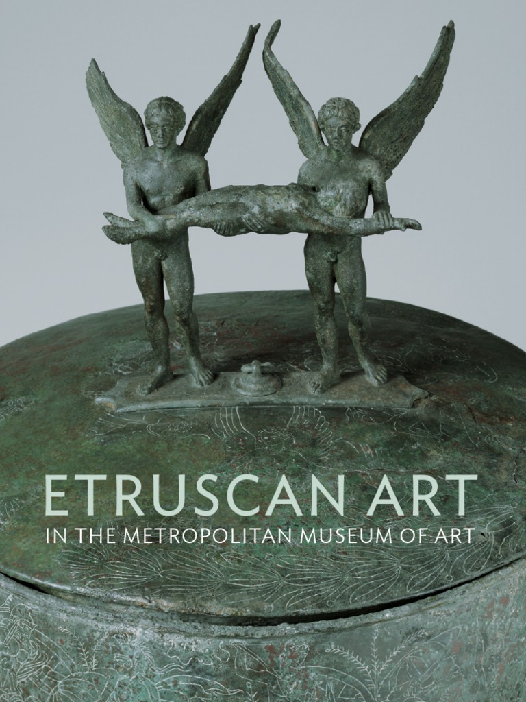 Etruscan Art in The Metropolitan Museum | PDF | Etruscan Civilization