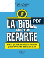 La Bible de La Repartie 1 001 Punchlines Hilarantes Pour Avoir Le