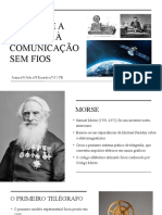 De Morse A Marconi A Comunicacao Sem Fios Joana Joao Vieira e Ricardo 11ob