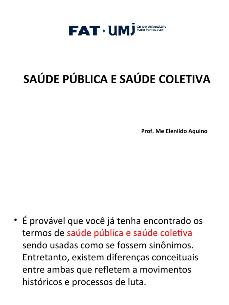 Aula 2 - Fisioterapia Na Saúde Da Família - Saúde Coletiva - Diferença ...
