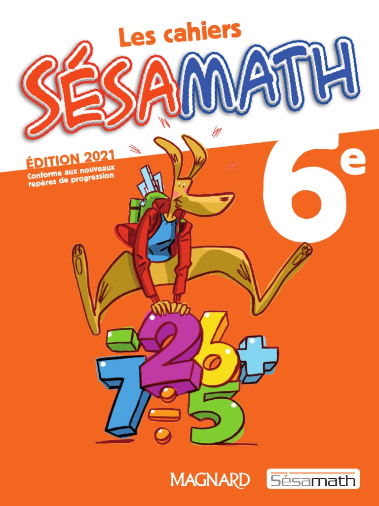 Magnard Sesamaths Cahier 6eme Ed2021 | PDF | Décimal | Arithmétique
