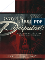 Vayan y Hagan Discípulos. Roger S. Greenward