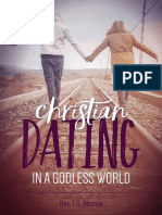 Christian Dating in ... by Fr. T.G. Morrow