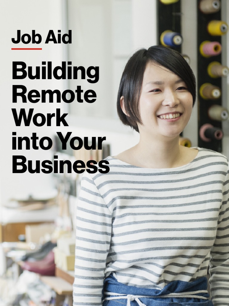 BuildingRemoteWorkintoYourBusiness Job Aid PDF Leadership
