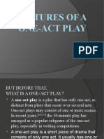 Features of One Act Play