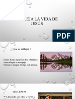 Refleja La Vida de Jesús