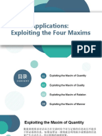 Applications: Exploiting The Four Maxims