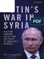 Anna Borshchevskaya Putin's War in Syria Russian Foreign Policy