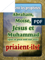 Comment Les Prophètes Abraham, Moïse, Jésus Et Muhammad (Que La Paix Soit Sur Eux) Priaient-Ils?