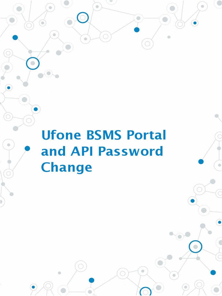 Ufone BSMS Portal and API Password Change v2 | PDF