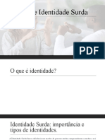 Apresentação - Identidade Surda