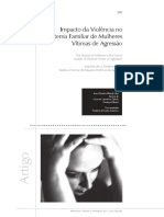SANTOS, Ana Cláudia Wendt Dos MORÉ, Carmen Leontina Ojeda Ocampo. Impacto Da Violência No Sistema Familiar de Mulheres Vítimas de Agressão.