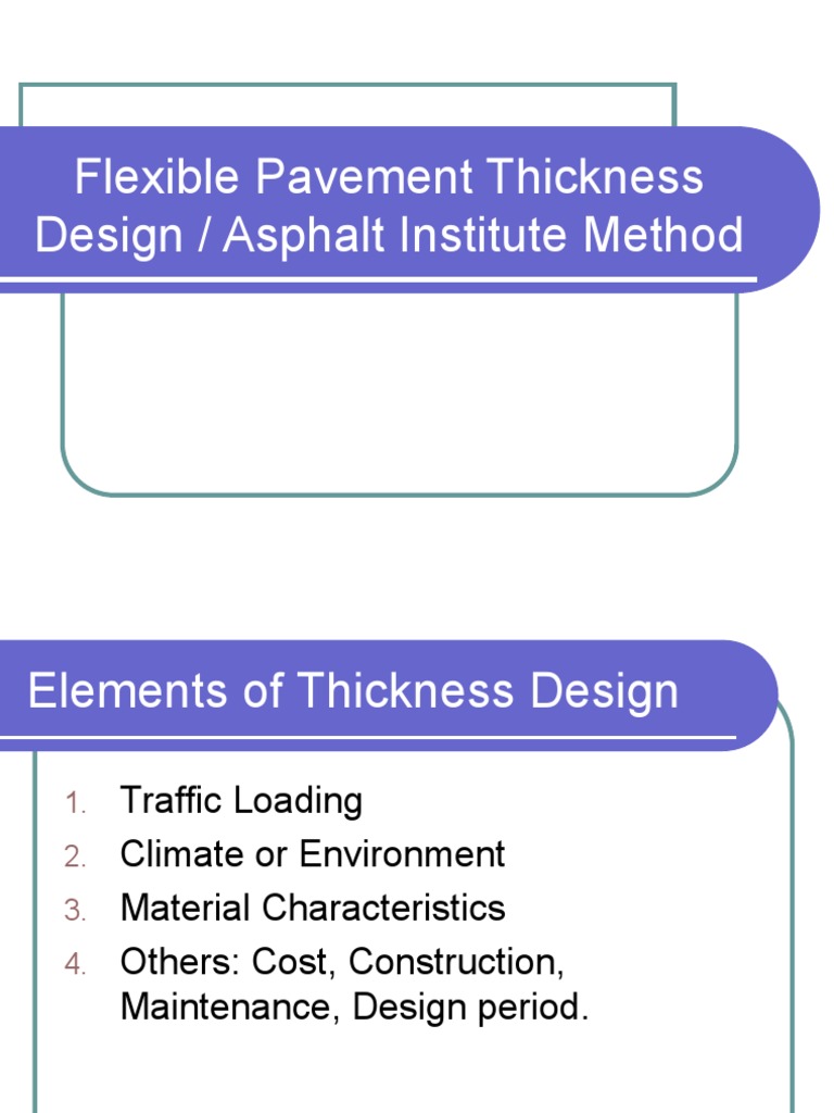 Asphalt Pavement Thickness Design Guide | PDF | Road Surface | Young's ...