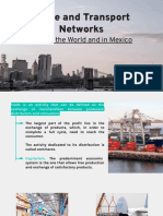 Trade and Transport Networks Around The World and in Mexico