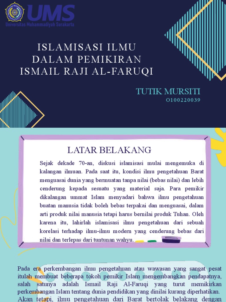 Islamisasi Ilmu Dalam Pemikiran Ismail Raji Al-Faruqi | PDF