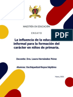 La Influencia de La Educación Informal para La Formación Del Carácter de Niños de Primaria.