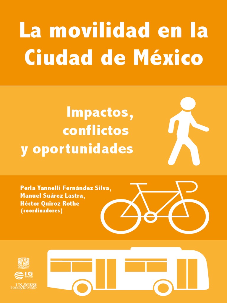 Movilidad en la Ciudad de México: Retos y Oportunidades | PDF | México ...