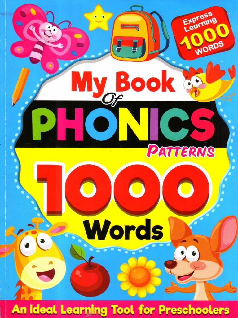 My Book of Phonics Pattern 1000 Words | PDF