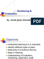 Planning - Monitoring & Evaluation: By: Ismail Ghani Ahmadzai