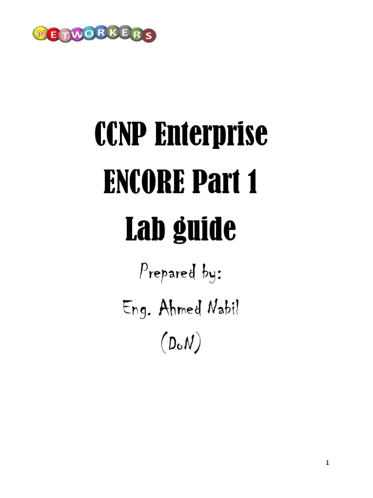 CCNP Encore Part 1 Lab Guide 2022 PDF Computing Computer Engineering