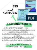 Skewness and Kurtosis