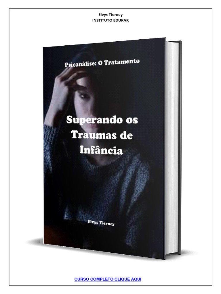 Ebook Superando Os Traumas de Infancia | PDF | Trauma psicológico ...