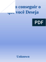 Como Conseguir o Que Você Deseja - Wallace D. Wattles