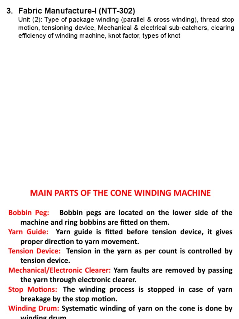 Cone Winding Machine Components Explained | PDF | Yarn | Knitting